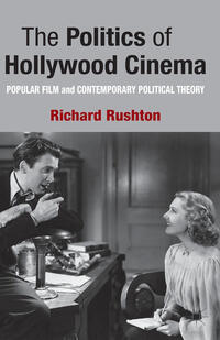 Vorderes Coverbild The Politics of Hollywood Cinema