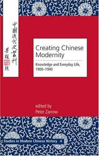Vorderes Coverbild Creating Chinese Modernity