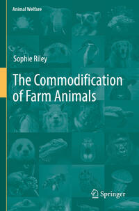 Vorderes Coverbild The Commodification of Farm Animals