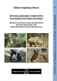 Vorderes Coverbild Offene lebensweltorientierte Aufgaben zum Thema Zootiere
