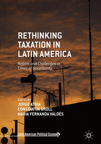 Vorderes Coverbild Rethinking Taxation in Latin America