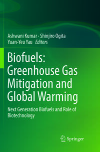 Vorderes Coverbild Biofuels: Greenhouse Gas Mitigation and Global Warming