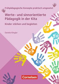Vorderes Coverbild Werte- und sinnorientierte Pädagogik in der Kita