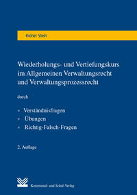 Vorderes Coverbild Wiederholungs- und Vertiefungskurs im Allgemeinen Verwaltungsrecht und Verwaltungsprozessrecht