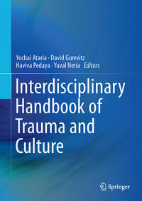 Vorderes Coverbild Interdisciplinary Handbook of Trauma and Culture
