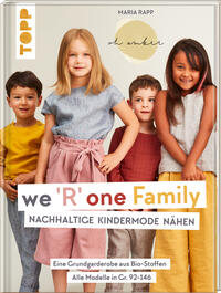 Vorderes Coverbild We R one Family - Nachhaltige Kindermode nähen