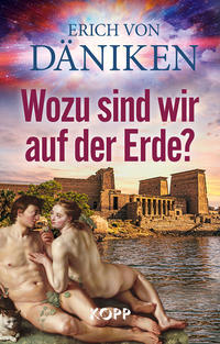 Vorderes Coverbild Wozu sind wir auf der Erde?