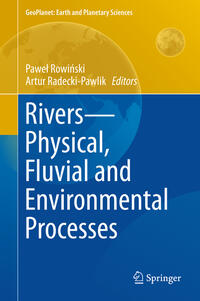 Vorderes Coverbild Rivers – Physical, Fluvial and Environmental Processes