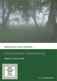 Vorderes Coverbild Sehnsucht nach Klarheit - Faszination Jakobsweg