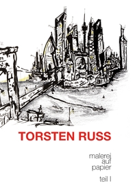 Vorderes Coverbild Torsten Russ