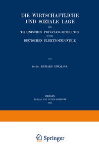 Vorderes Coverbild Die wirtschaftliche und soziale Lage der Technischen Privatangestellten in der Deutschen Elektroindustrie