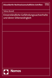Vorderes Coverbild Einverständliche Gefährdungssachverhalte und deren Sittenwidrigkeit