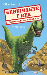 Vorderes Coverbild Geheimakte T-Rex