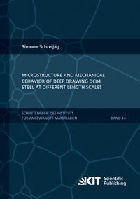 Vorderes Coverbild Microstructure and Mechanical Behavior of Deep Drawing DC04 Steel at Different Length Scales
