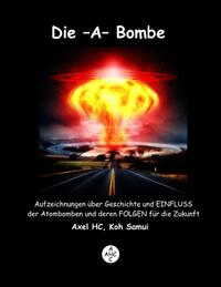 Vorderes Coverbild Die -A-Bombe