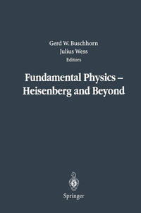 Vorderes Coverbild Fundamental Physics — Heisenberg and Beyond