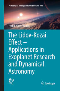 Vorderes Coverbild The Lidov-Kozai Effect - Applications in Exoplanet Research and Dynamical Astronomy