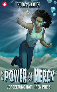 Vorderes Coverbild The Power of Mercy – Vergeltung hat ihren Preis