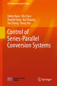 Vorderes Coverbild Control of Series-Parallel Conversion Systems