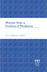 Vorderes Coverbild Mission from a Position of Weakness