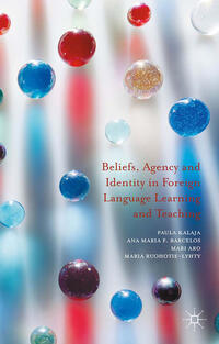 Vorderes Coverbild Beliefs, Agency and Identity in Foreign Language Learning and Teaching
