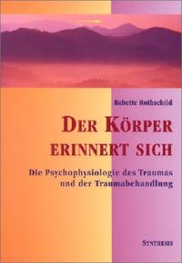 Vorderes Coverbild Der Körper erinnert sich