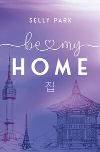 Vorderes Coverbild be my Home