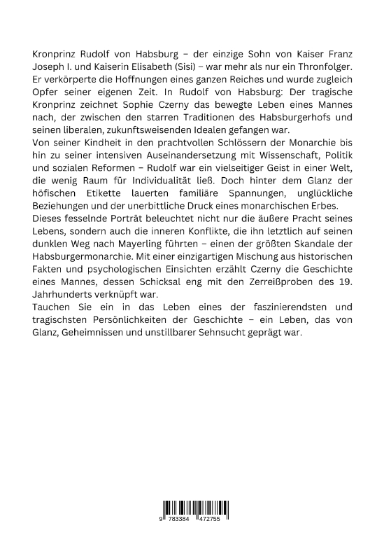 Rückseitencover Rudolf von Habsburg: Der tragische Kronprinz