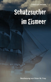 Vorderes Coverbild Schatzsucher im Eismeer