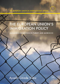Vorderes Coverbild The European Union’s Immigration Policy