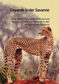 Vorderes Coverbild Geparden in der Savanne