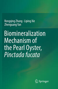 Vorderes Coverbild Biomineralization Mechanism of the Pearl Oyster, Pinctada fucata