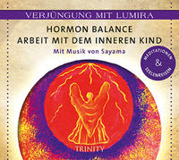 Vorderes Coverbild Verjüngung mit Lumira. Hormon-Balance  Arbeit mit dem inneren Kind