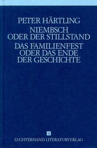 Vorderes Coverbild Lebensläufe von Dichtern - Niebsch oder der Stillstand /Das Familienfest oder das Ende der Geschichte