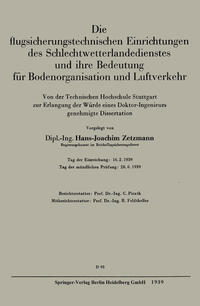 Vorderes Coverbild Die flugsicherungstechnischen Einrichtungen des Schlechtwetterlandedienstes und ihre Bedeutung für Bodenorganisation und Luftverkehr