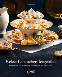 Vorderes Coverbild Kekse – Lebkuchen – Teegebäck
