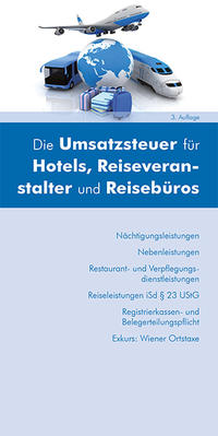 Vorderes Coverbild Die Umsatzsteuer für Hotels, Reiseveranstalter und Reisebüros