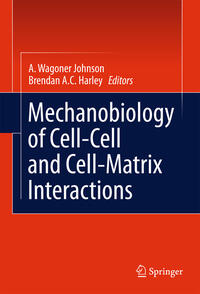 Vorderes Coverbild Mechanobiology of Cell-Cell and Cell-Matrix Interactions