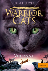 Vorderes Coverbild Warrior Cats - Die Macht der Drei. Verbannt