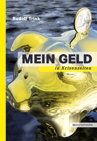 Vorderes Coverbild Mein Geld in Krisenzeiten