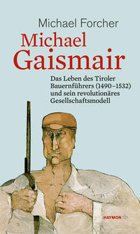 Vorderes Coverbild Michael Gaismair