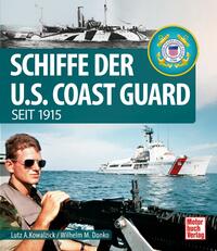 Vorderes Coverbild Schiffe der U.S. Coast Guard