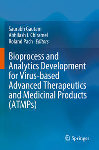 Vorderes Coverbild Bioprocess and Analytics Development for Virus-based Advanced Therapeutics and Medicinal Products (ATMPs)