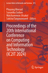 Vorderes Coverbild Proceedings of the 20th International Conference on Computing and Information Technology (IC2IT 2024)