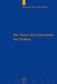 Vorderes Coverbild Die Natur des Schlechten bei Proklos