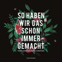 Vorderes Coverbild So haben wir das schon immer gemacht