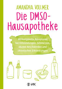 Vorderes Coverbild Die DMSO-Hausapotheke