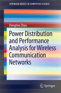 Vorderes Coverbild Power Distribution and Performance Analysis for Wireless Communication Networks
