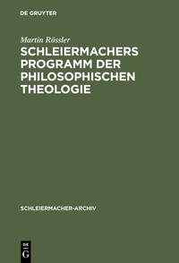 Vorderes Coverbild Schleiermachers Programm der Philosophischen Theologie