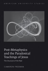 Vorderes Coverbild Post-Metaphysics and the Paradoxical Teachings of Jesus